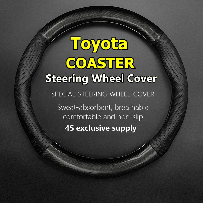 

For Toyota COASTER Steering Wheel Cover Genuine Leather Carbon Fiber