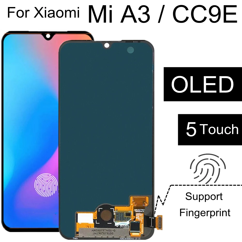 

OLED screen For Xiaomi Mi CC9E M1906F9SH/M1906F9SI LCD Display Touch Screen Digitizer Assembly Parts For Xiaomi Mi A3 MiA3 Lcd