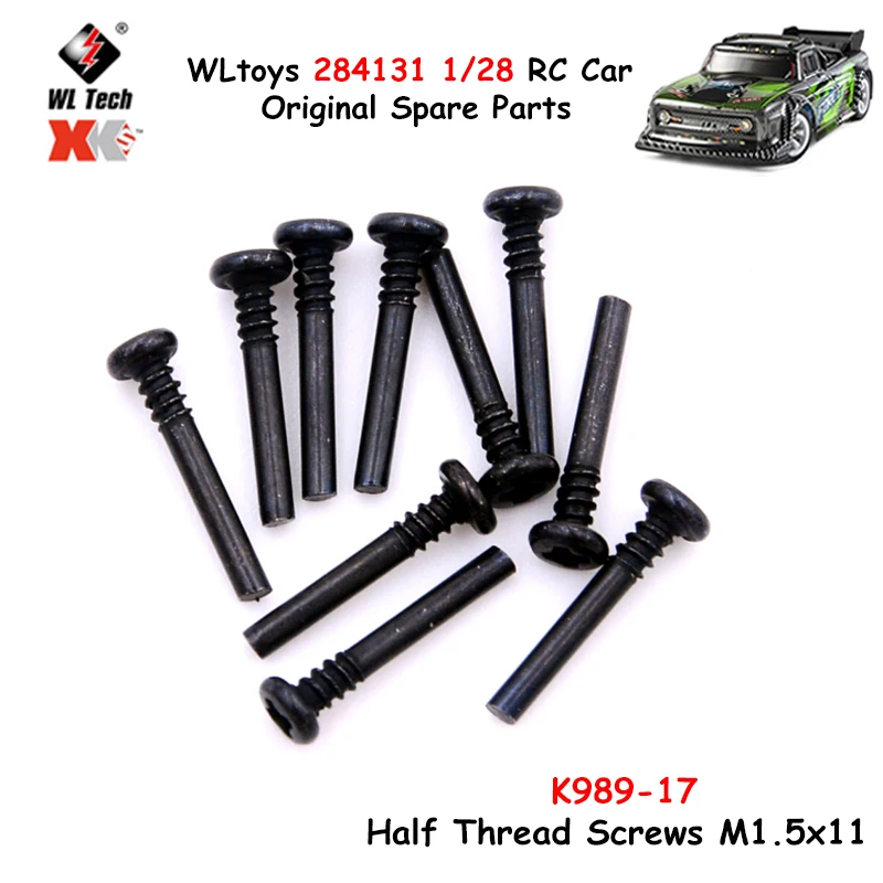 

WLtoys 284131 K969 K979 P929 P939 1/28 RC Car Original Spare Parts K989-17 Half Thread Screws M1.5x11