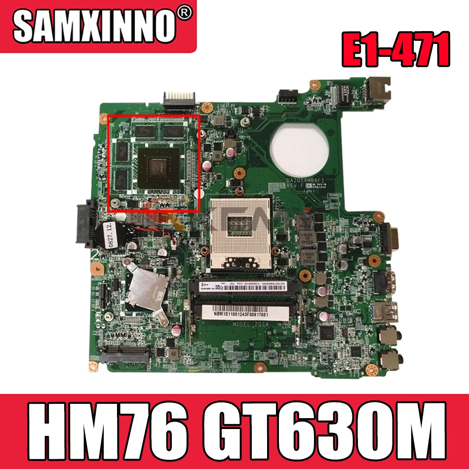 

DAZQSAMB6F1 motherboard for ACER E1-471 EC-471 V3-471 E1-431 E1-471G Laptop motherboard PGA989 HM76 GT630M 100% test work