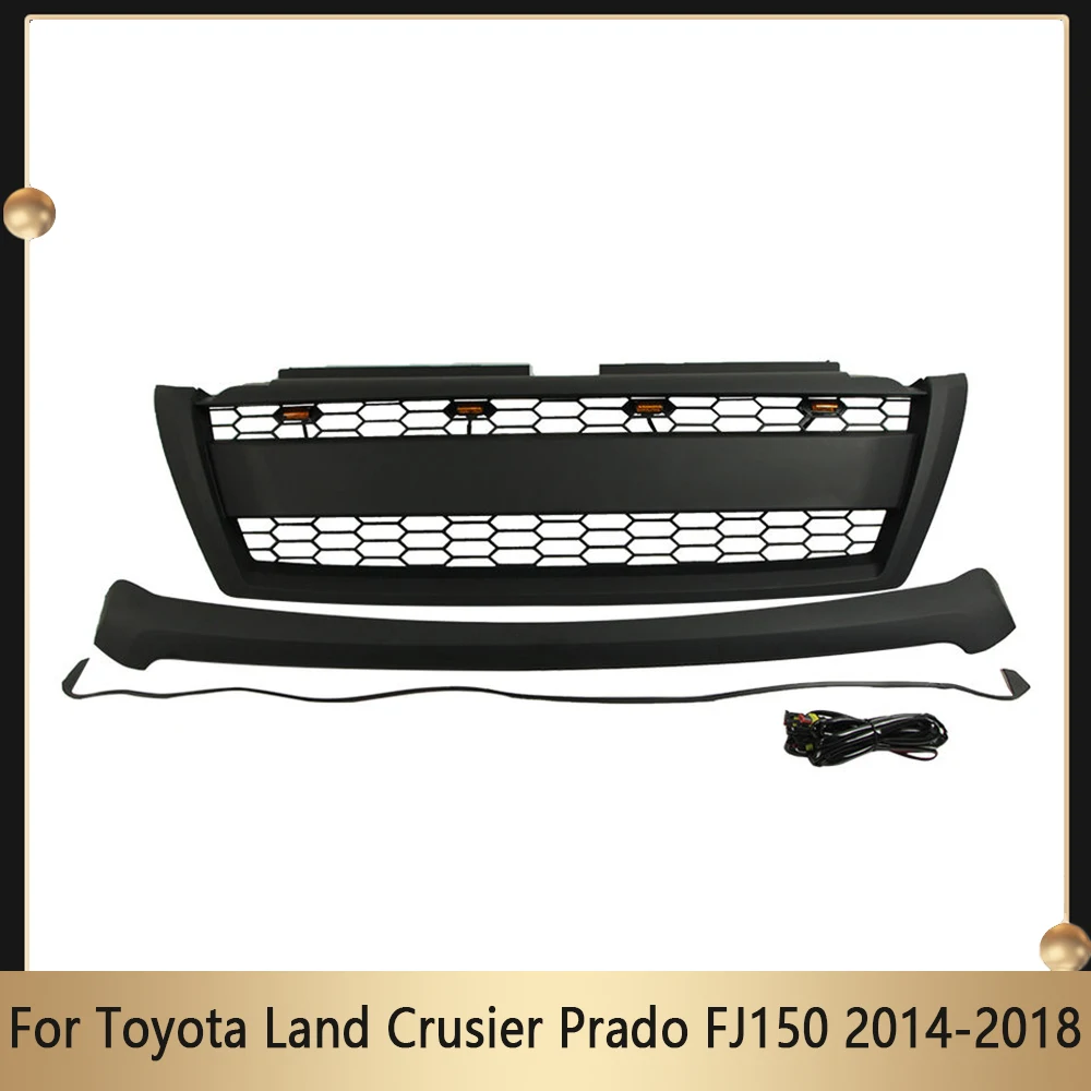 

Auto Radiator Grill Modified For Toyota Land Crusier Prado FJ150 2014-2018 Front Bumper Grille Upper Grid With Lamp W/Emblem