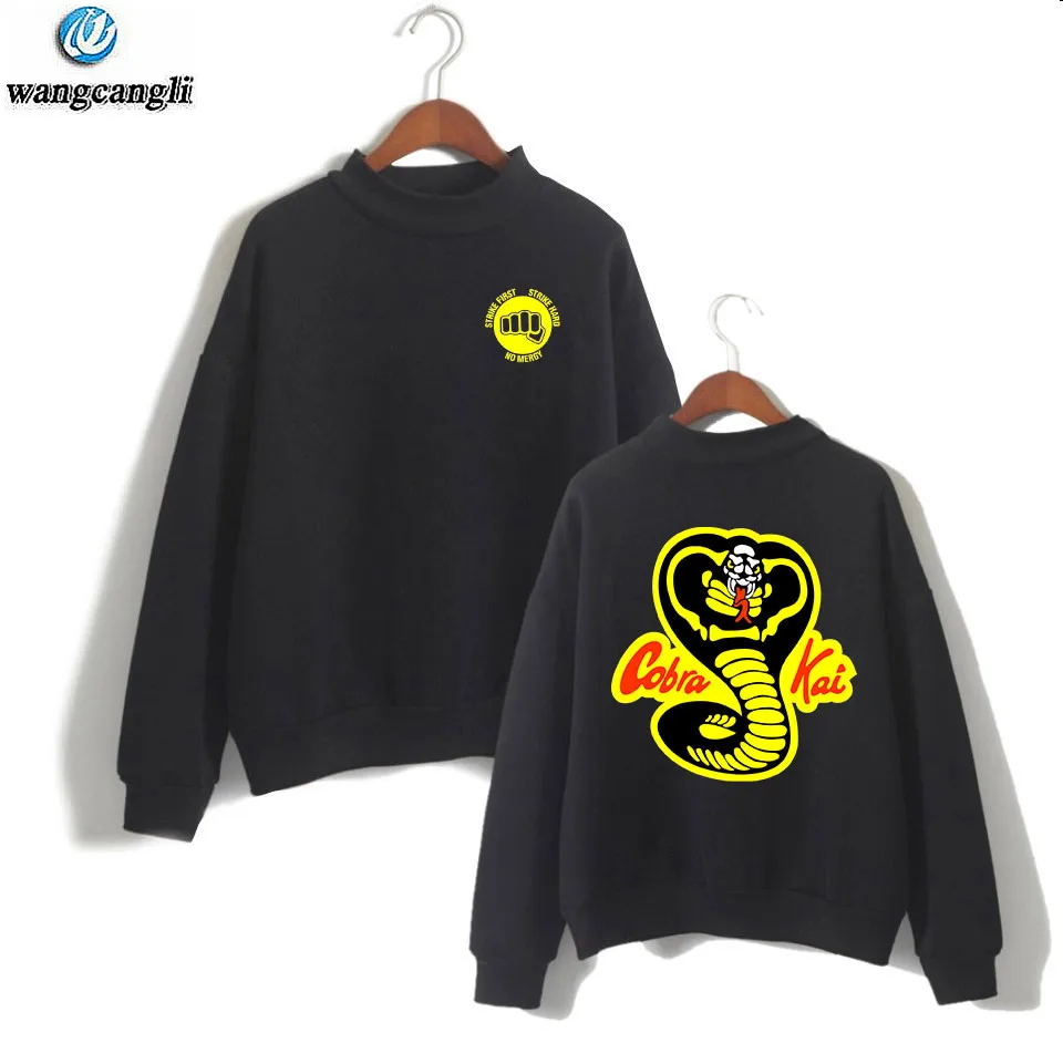 

Men's Clothing Karate Kid Turtleneck Cobra Kai Sweatshirt Strike First Strike Hard No Mercy HD girl Sweatshirts women's Clothes