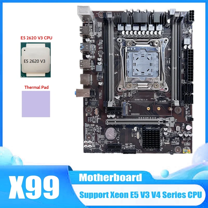 

X99 Motherboard LGA2011-3 Computer Motherboard Support Xeon E5 V3 V4 Series CPU With E5 2620 V3 CPU+Thermal Pad