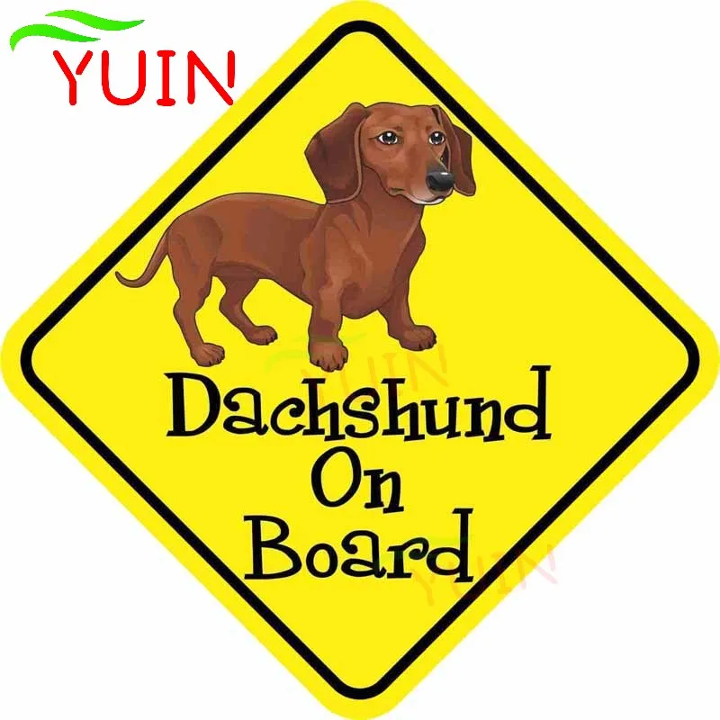 

YUIN DACHSHUND ON BOARD Dog Warning Mark Car Sticker Fashion Accessories PVC Decoration Waterproof High Quality Decal 13*13cm