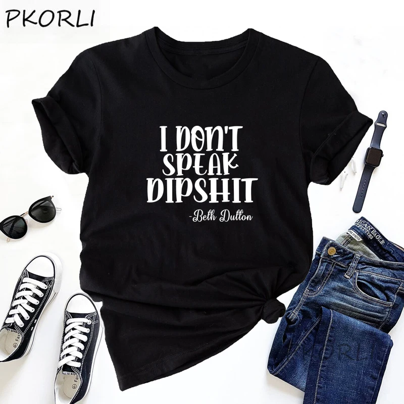 

I Don't Speak Dipshit Beth Dutton T Shirt Women for Summer Yellowstone TV Show Tshirt Dutton Ranch Cowboy Country Music Clothes