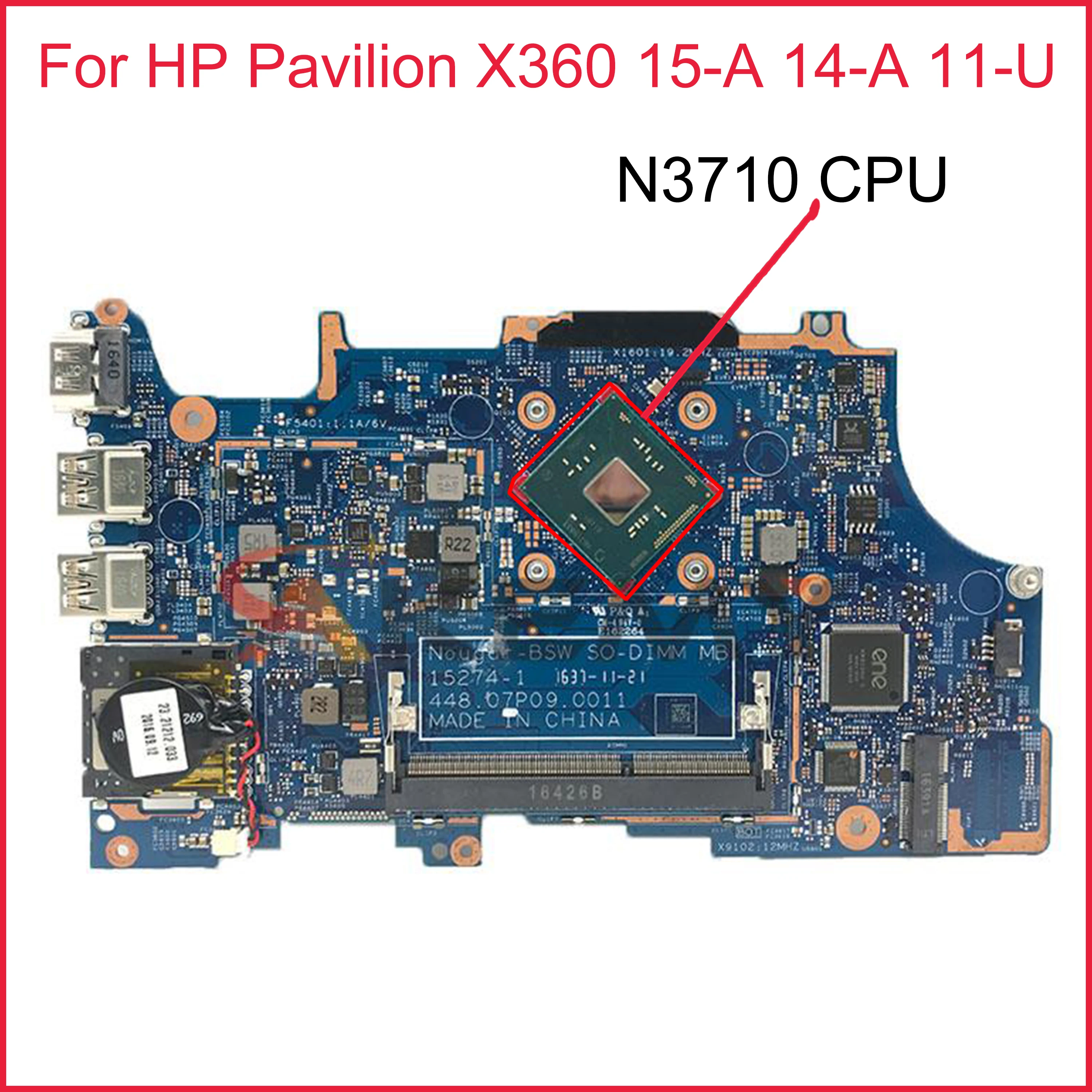 

Материнская плата для ноутбука HP Pavilion X360 15-A 14-A 11-U с процессором N3710, материнская плата 15274-1 855718-601 855718-501 855718-001