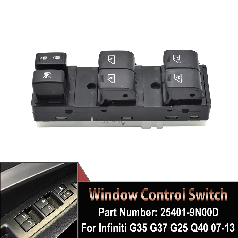 

25401-9N00D 25401-JK42E Car Electric Power Window Master Switch Lifter Button For Nissan Infiniti Q40 G25 G35 G37 2009-2013