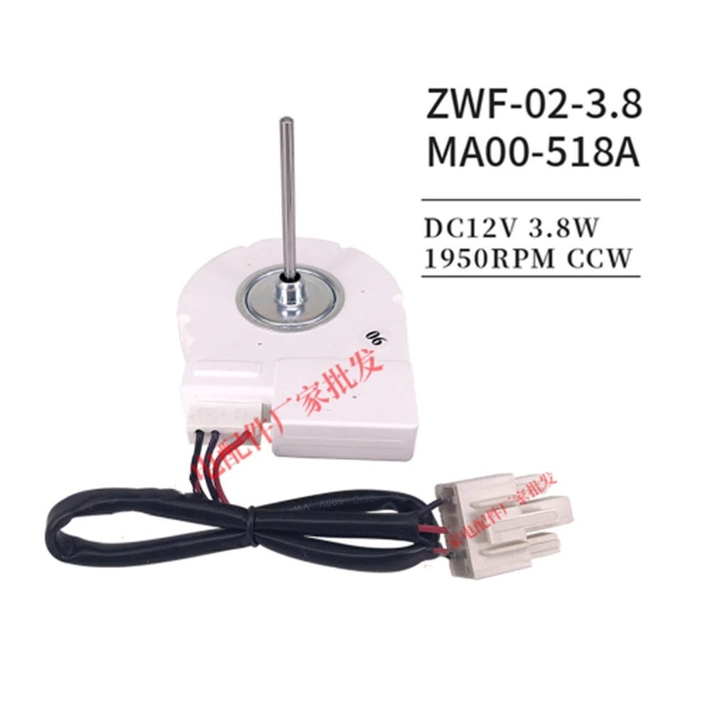 

New Refrigerator Fan Motor for MA00-518A BCD-310WM ZWF-02-3.8