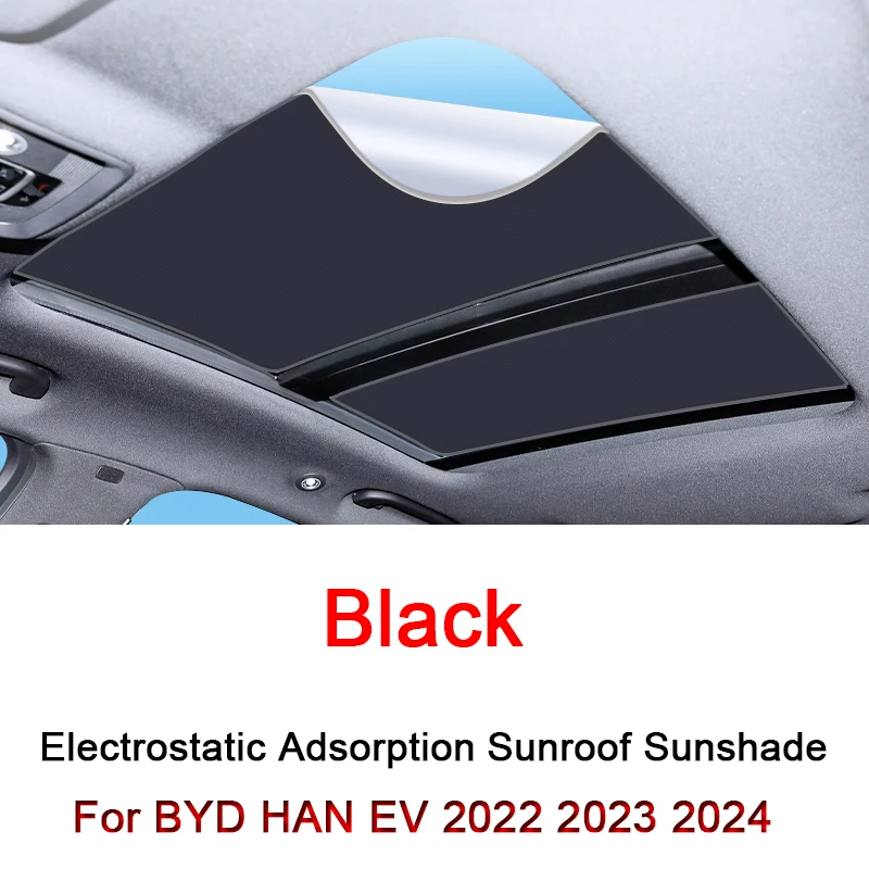 

Автомобильный электростатический солнцезащитный козырек Sunroof для BYD HAN EV 2022 2023 2024, теплоизоляция, аксессуары для автомобиля