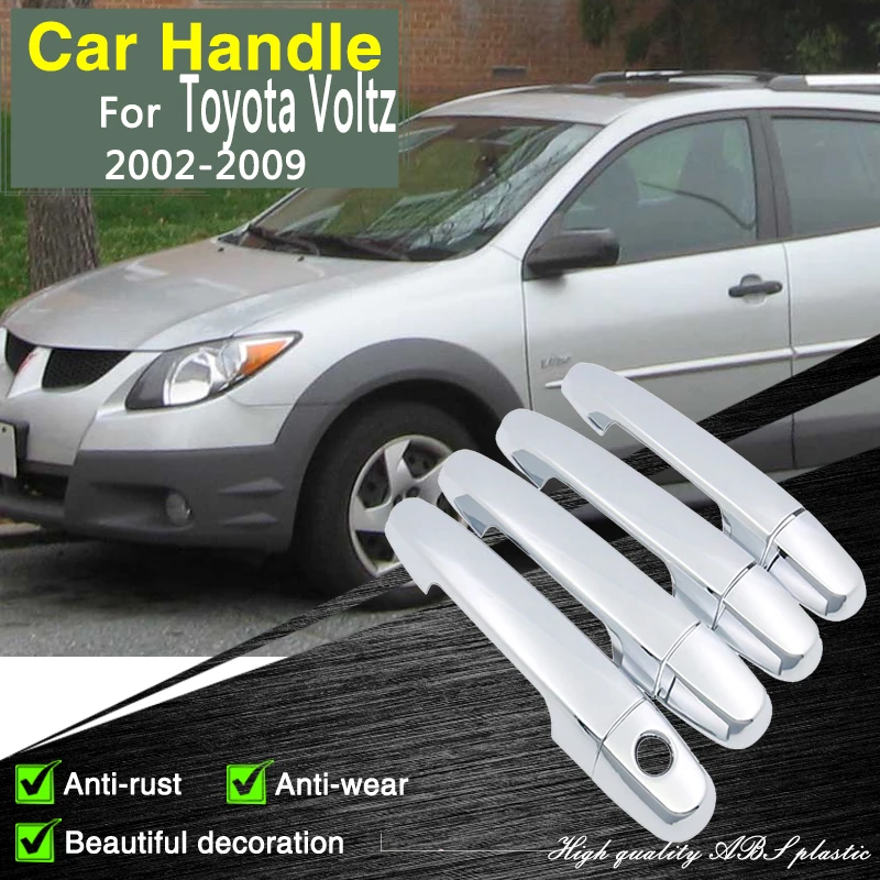 

Хромированная крышка дверной ручки для Toyota Voltz 2002 2003 2004 2005 2006 2007 2008 2009, автомобильные аксессуары, нержавеющие декоративные наклейки