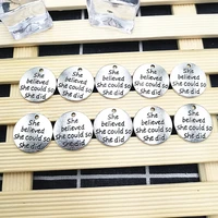 20pcs 1 pack diy personalized jewelry pendant accessories she believed she could so she did nameplate model metal