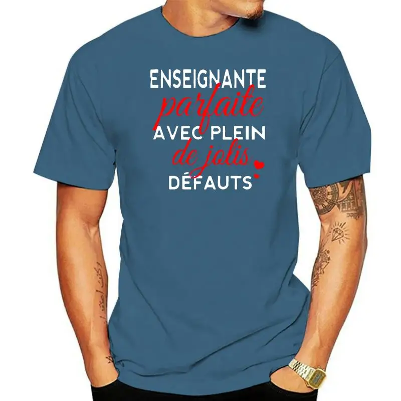 Men T Shirt  Enseignante Parfaite Avec Plein De Jolis Defauts  Women t-shirt