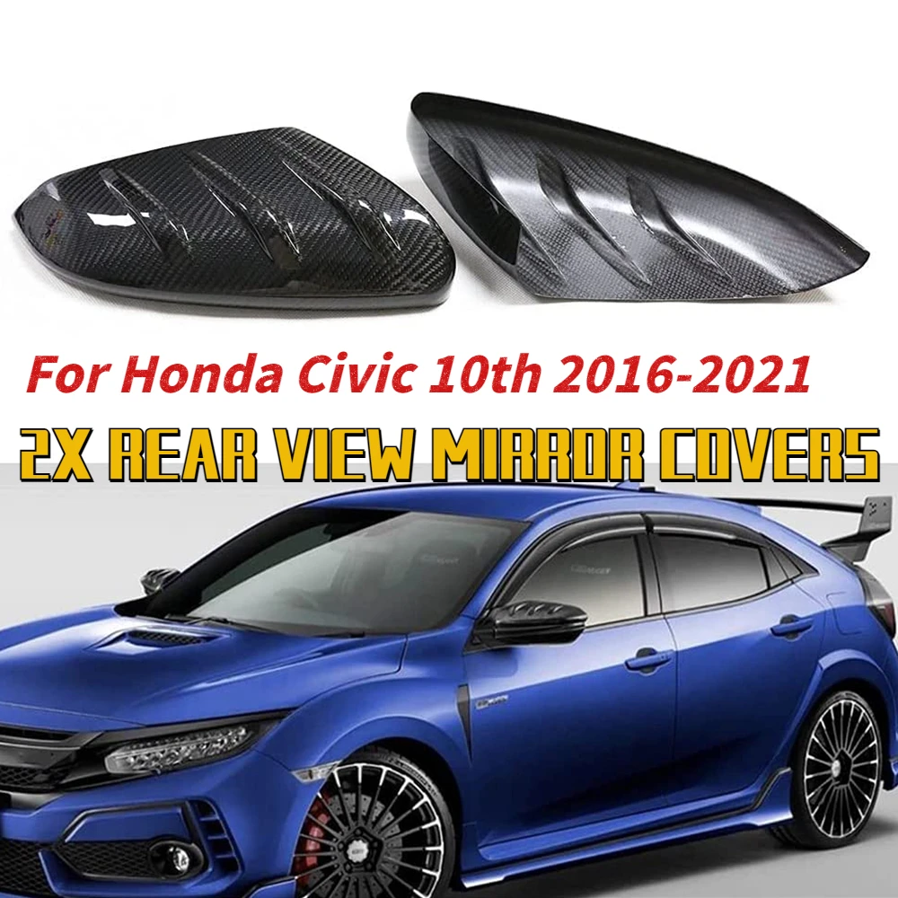 

2x Carbon Fiber Look Side Rearview Mirror Cap Wing Mirror Cover For Honda Civic 10th 2016-2021 Car Accessories