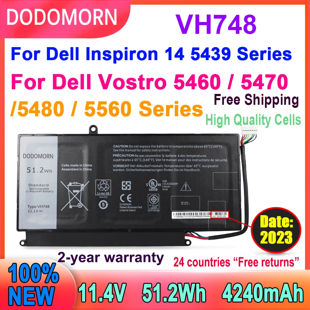 

DODOMORN New Laptop Battery VH748 For DELL Vostro 5460 5470 5560 14 5480 For Inspiron 14 5439 V5460D-1308 V5460D-1318 5470D-1328