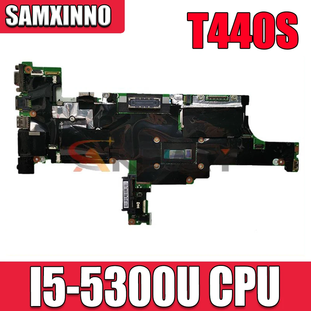 

For Lenovo ThinkPad T440S w I5-5300U CPU NM-A052 Laptop Motherboard Mainboard Tested 100% OK