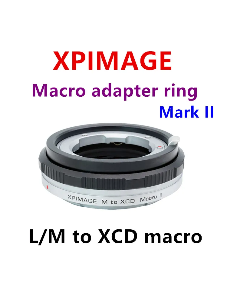 Макроадаптер XPimage для объектива Leica M к кольцу адаптера макрокамеры Hasselblad X L/M XCD