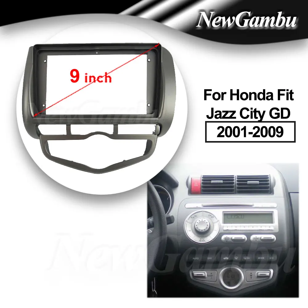 

9 Inch Radio Fascia fit For Honda Fit Jazz City GD 2001 - 2009 Stereo DVD Player Install Surround Trim Panel Audio Frame Cover