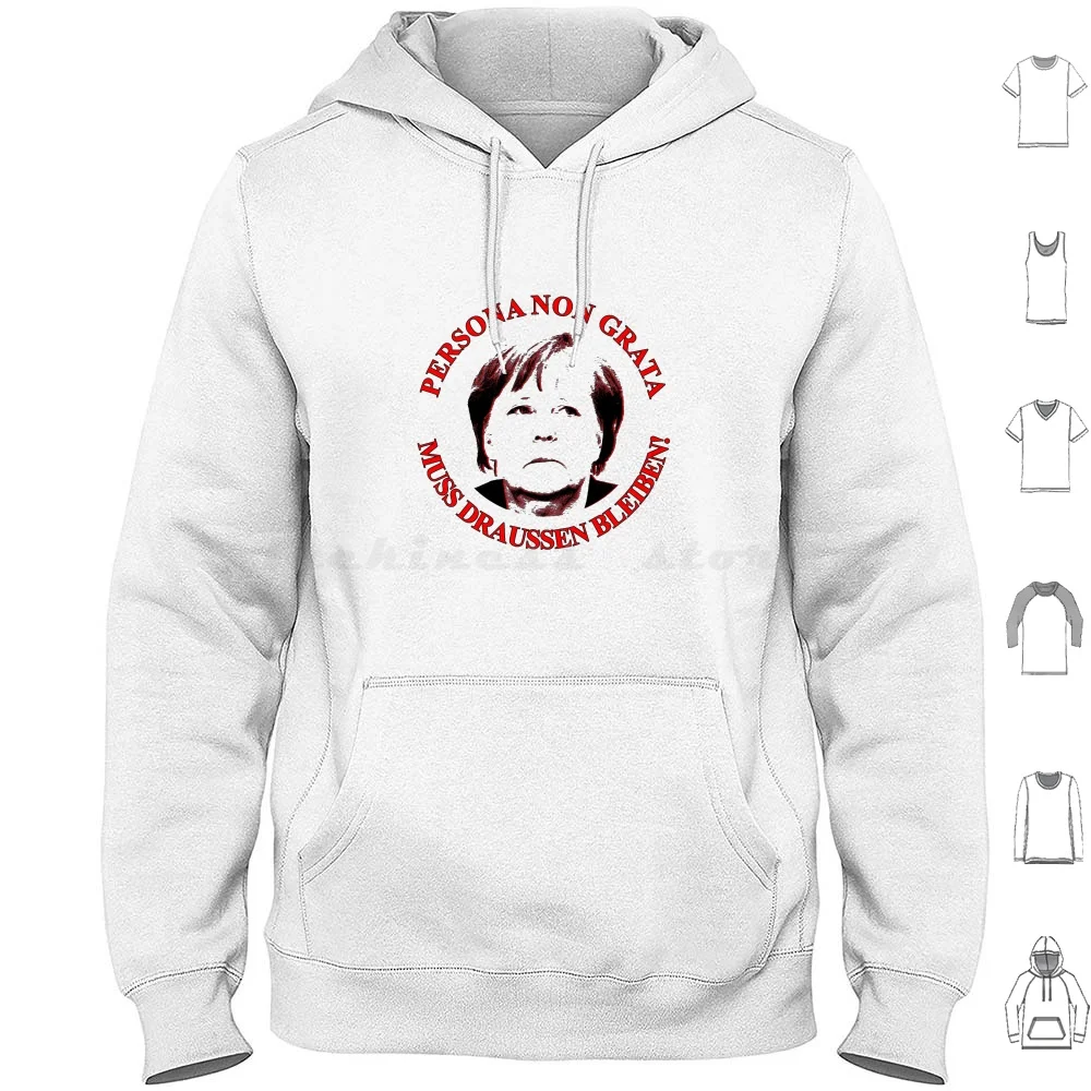 Persona Non Grata-Merkel Undesirable Hoodie Cotton Long Sleeve Merkel Warning Villa Force Stupidity