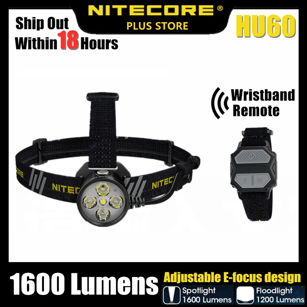 

Original NITECORE HU60 HEADLAMP 4xCREE XP-G3 S3 LEDs 1xCREE XHP35 HD E2 LED Max Output 1600 Lumens with Spotlight / Floodlight