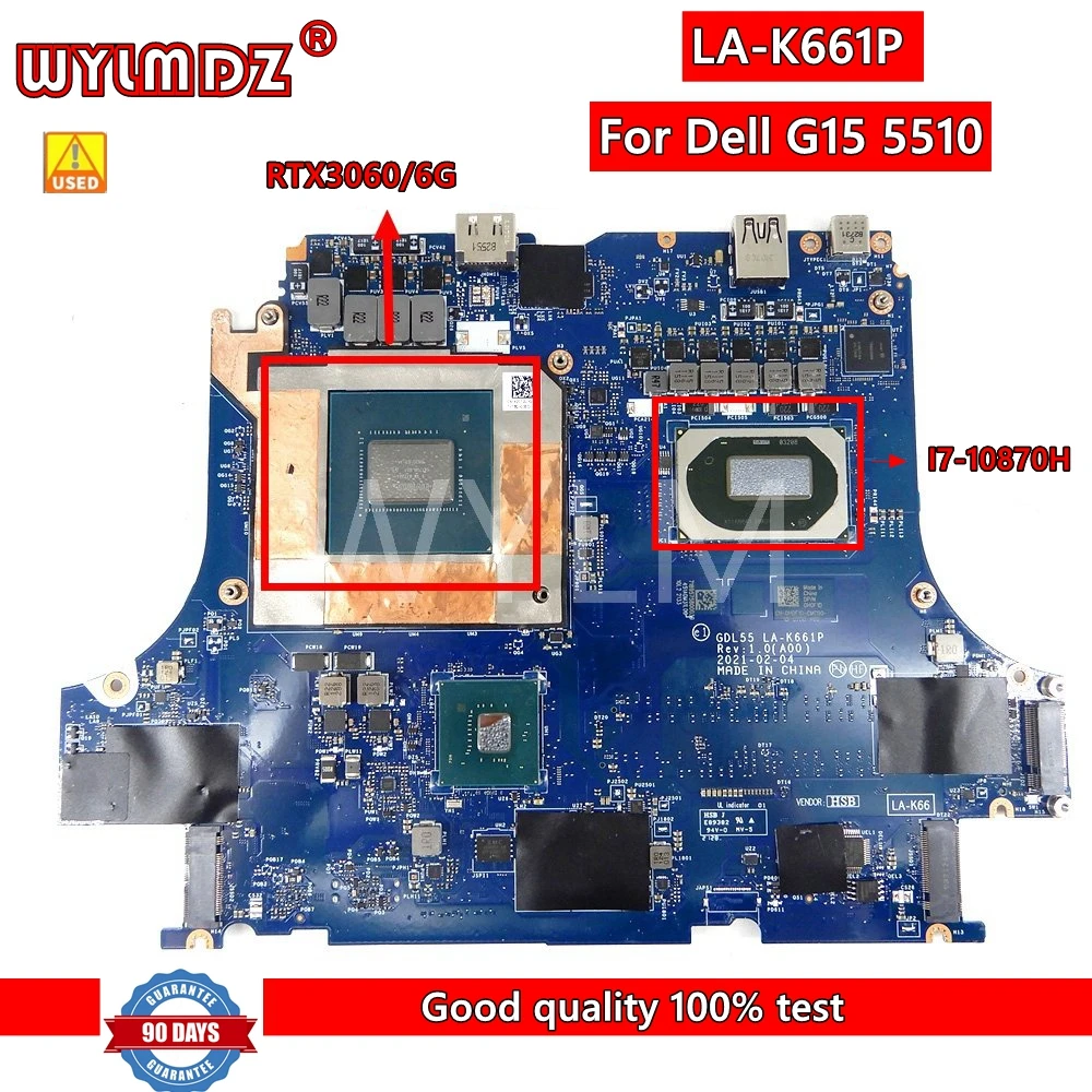 

LA-K661P i7-10870H CPU RTX3060 GPU материнская плата для ноутбука Dell G15 5510 материнская плата для ноутбука Test OK