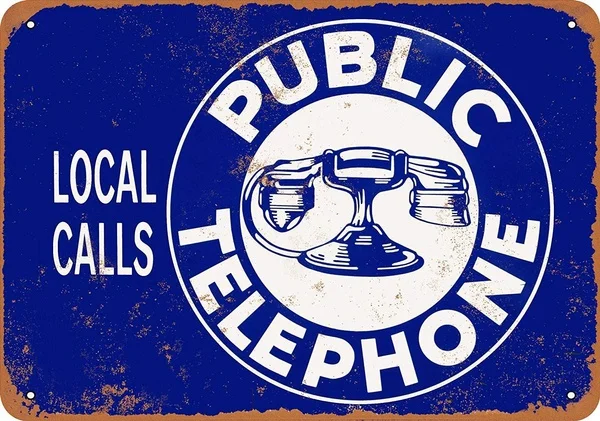 

Public Telephone Local Calls Retro tin sign nostalgic ornament metal poster garage art deco bar cafe shop