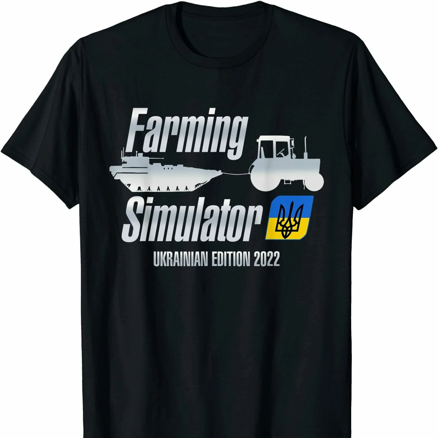 

Farming Simulator Ukrainian Edition 2022 Tractors Stealing Tanks T Shirt. New 100% Cotton Short Sleeve O-Neck Casual T-shirts