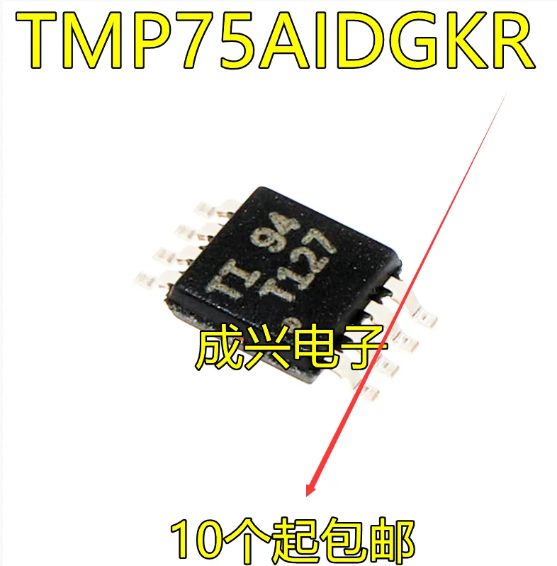 

30pcs original new TMP75 TMP75AIDGKR silk screen T127 MSOP8 temperature sensor