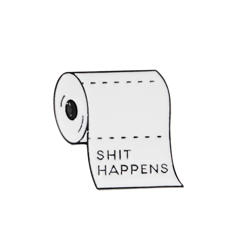 

Enamel Shit Happens Brooch Pins White Toilet Paper Brooch for Clothes Shirts