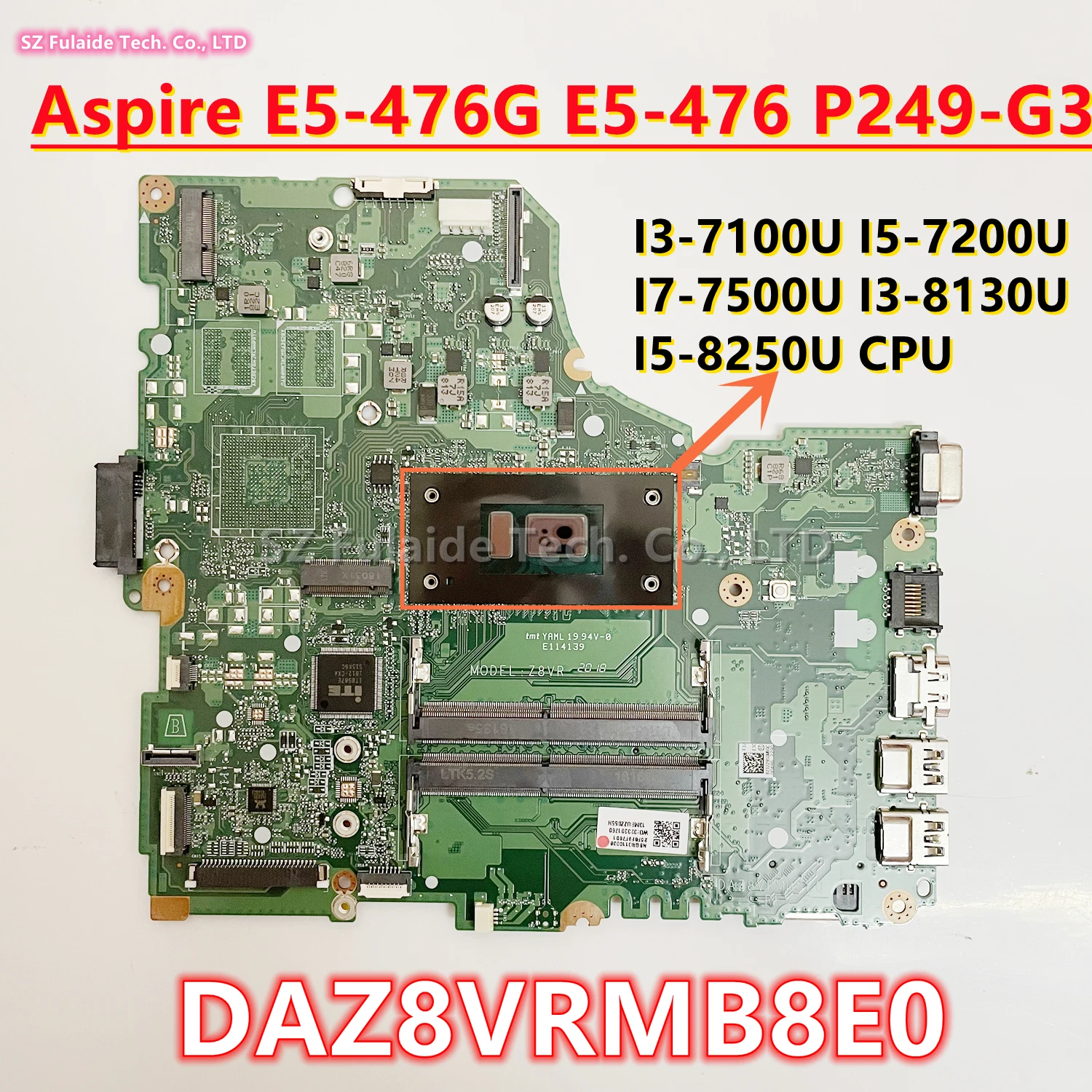 DAZ8VRMB8E0 для Acer Aspire E5-476 E5-476G P249-G3 материнская плата для ноутбука с зеркальным процессором I5-8250U DAZ8VRMB8E0 для Acer Aspire E5-476 E5-476G P249-G3 материнская плата для ноутбука с зеркальным процессором I5-8250U