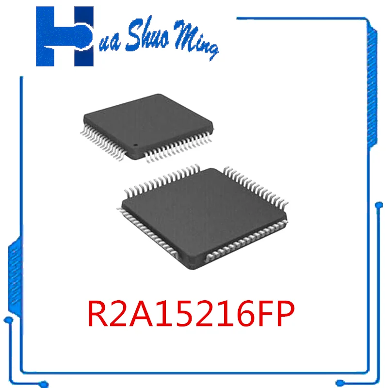 1 шт./партия R2A15216FP R2A15216 QFP56