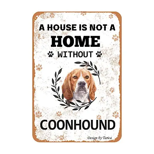

A House is Not A Home Without Coonhound Iron Poster Painting Tin Sign Vintage Wall Decor for Cafe Bar Pub Home Beer Decoration
