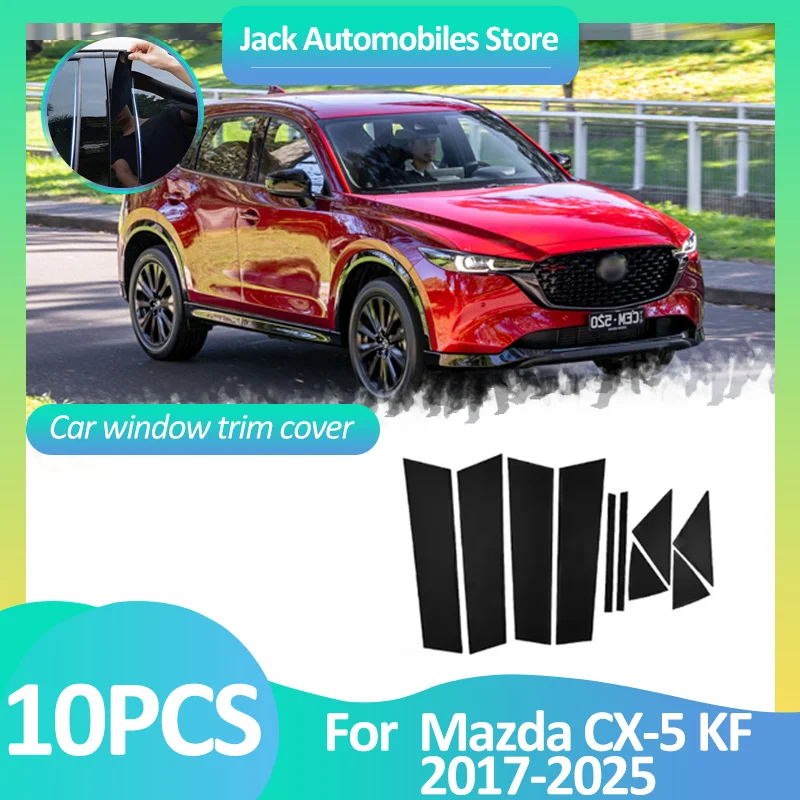 Чехол на окно автомобиля для Mazda CX-5 CX5 CX 5 KF 2017 ~ 2025 2024 колонна B C наклейка дверь