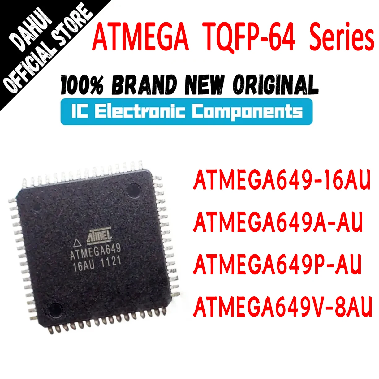 

ATMEGA649-16AU ATMEGA649A-AU ATMEGA649P-AU ATMEGA649V-8AU ATMEGA649 ATMEGA649A ATMEGA649P ATMEGA649V ATMEGA IC MCU Chip TQFP64