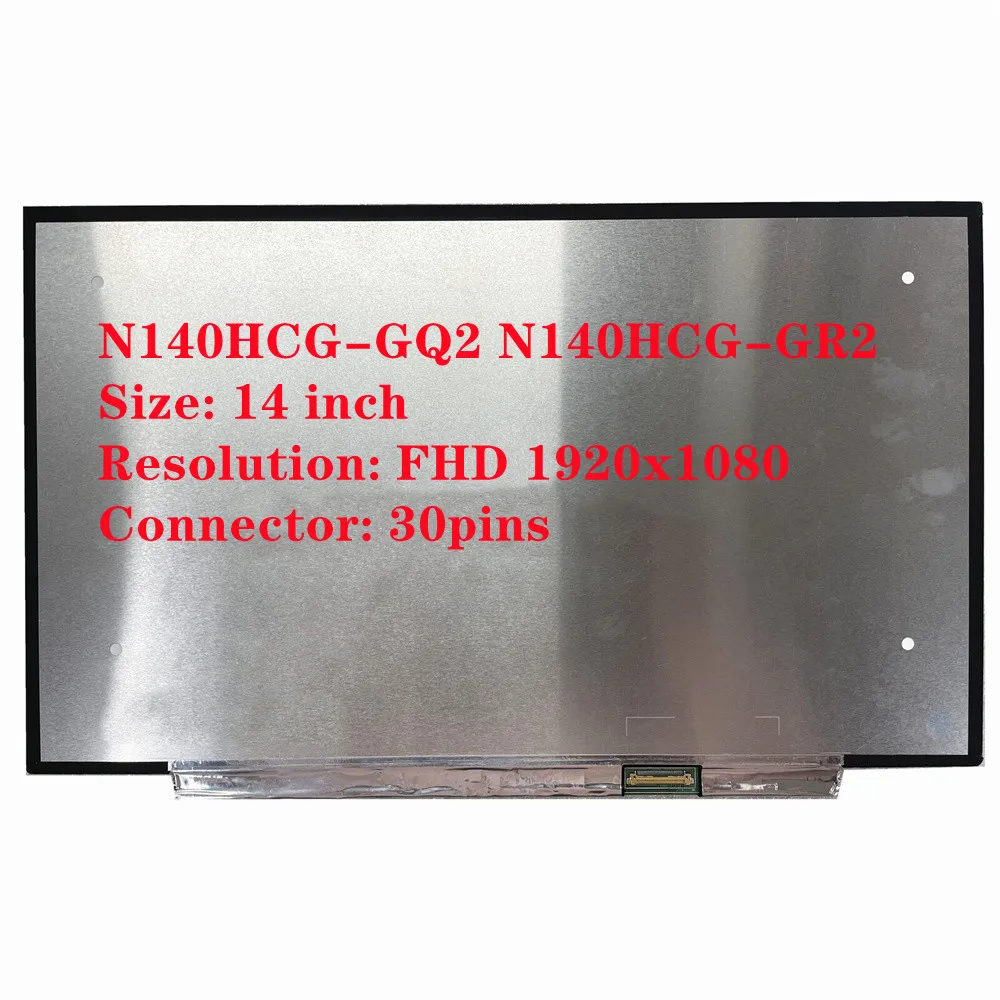 

N140HCG-GQ2 N140HCG-GR2 14 inch IPS LCD Screen for Lenovo ThinkPad X1 Carbon 7th 8th Gen 400cd/m² 1920x1080 30pin 60Hz