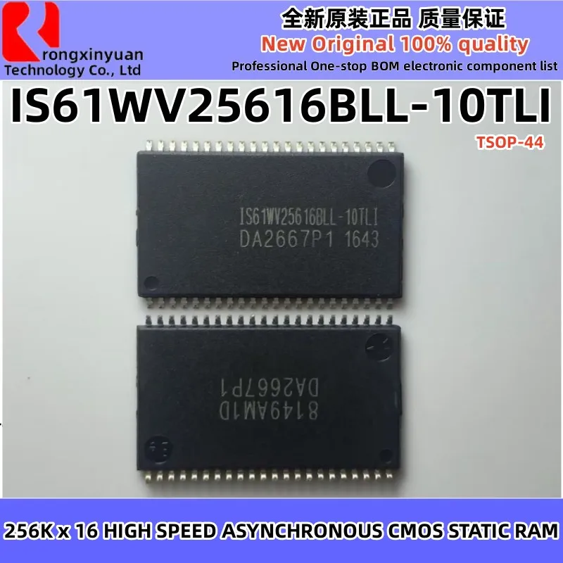 

IS61WV25616BLL-10TLI IS61WV25616BLL IS61WV25616BLL-10TL TSOP44 256K x 16 HIGH SPEED ASYNCHRONOUS CMOS STATIC RAM New original