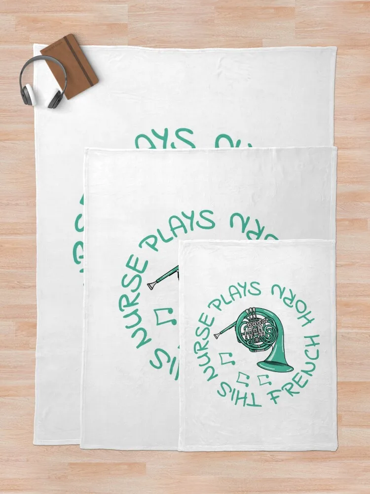 This Nurse Plays French Horn Hornist Brass Musician Throw Blanket Winter beds Softest Travel manga Blankets