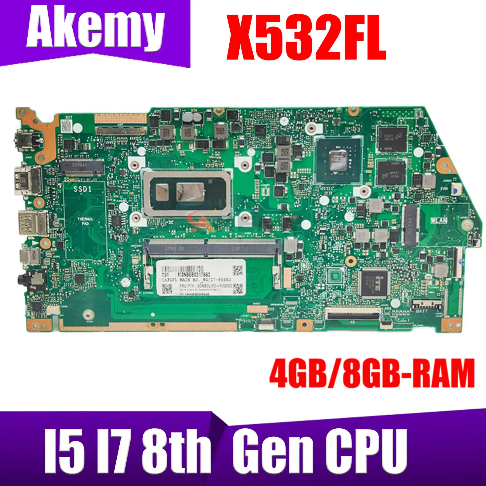 

Материнская плата X532FL с I5 I7-8th 4 ГБ/8GB-RAM для ASUS VivoBook S15 S532 X531FA S532FL X532FA Материнская плата ноутбука 100% ТЕСТ ОК