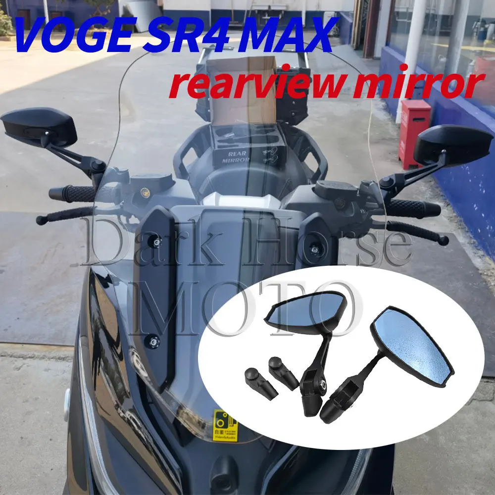 

Motorcycle Modified Large Field Of View Wide Angle Blue Light Anti-glare Rearview Mirror Accessories FOR VOGE SR4 MAX SR4MAX
