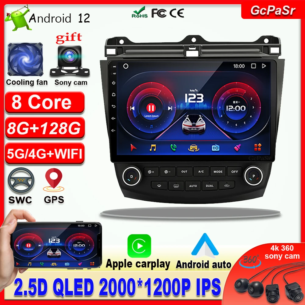 Android 12 8+128G for Honda Accord 7 CM UC CL 2003-2008 Car Radio Multimedia Video Player Navigation GPS support 360 cameras IPS