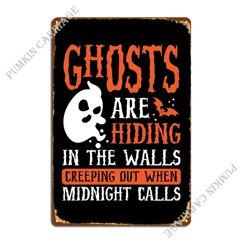 

Призраки скрываются в W металлические знаки дизайн печать Настенный декор Жестяная Табличка на гараж постер