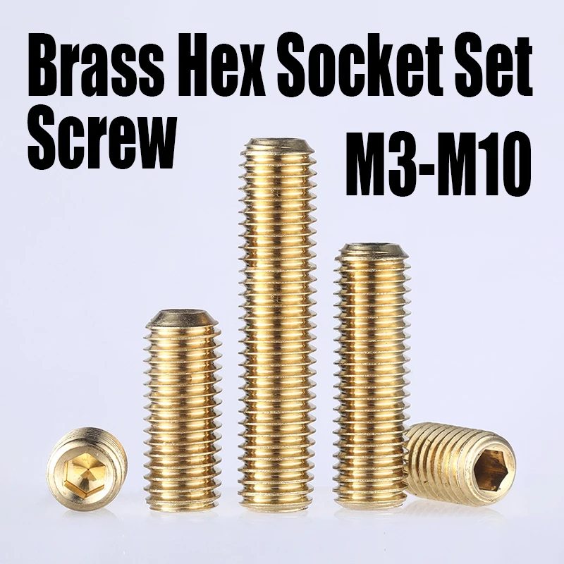 

10PCS M3 M4 M5 M6 M8 M10 Brass Hex Hexagon Socket Set Screw Copper Allen Cup Point Grub Screw Set Bolt Screw Fastener