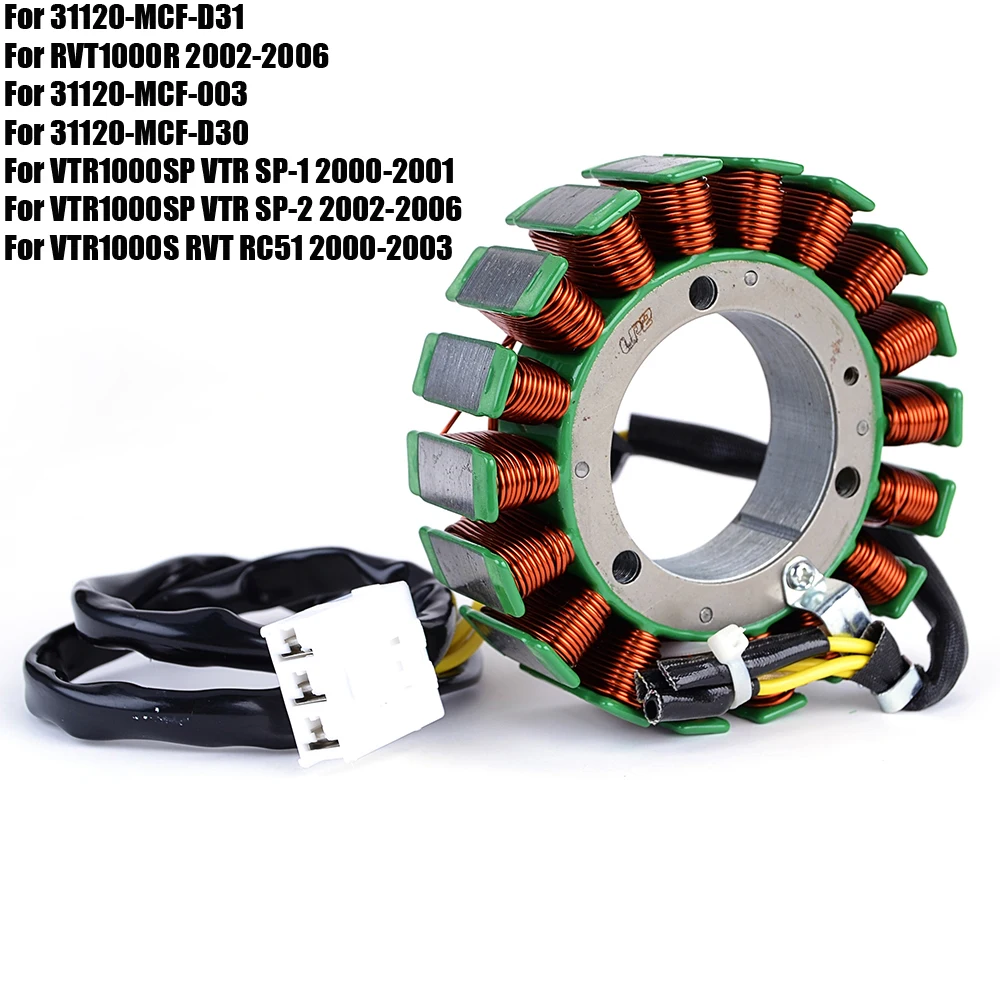 

Stator Coil for Honda RVT1000R VTR1000SP VTR SP-1 SP-2 VTR1000S RVT RC51 31120-MCF-D31 31120-MCF-003 31120-MCF-D30