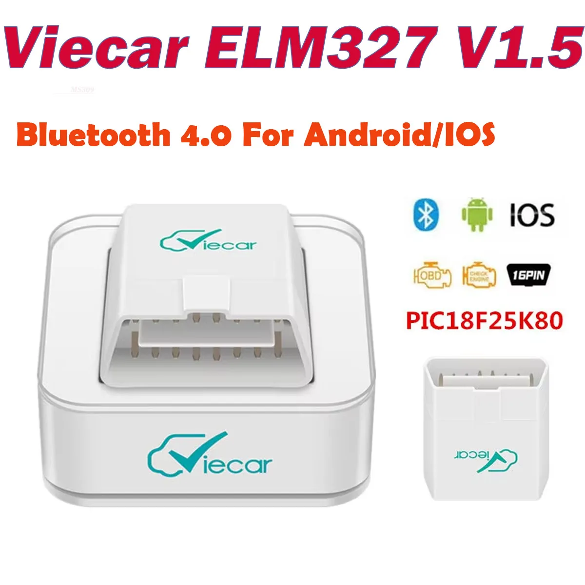 Viecar Bluetooth 4.0 ELM327 V1.5 для Android/IOS PIC18F25K80 ELM 327 OBD2 сканер инструменты OBD 2 OBDII