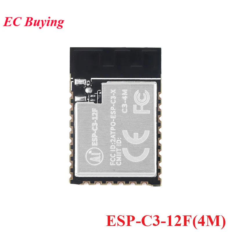 ESP32-C3 ESP32 C3 12F 2 4 GHz WiFi + Bluetooth-совместимый BLE5.0 2M 4M двухрежимный беспроводной модуль