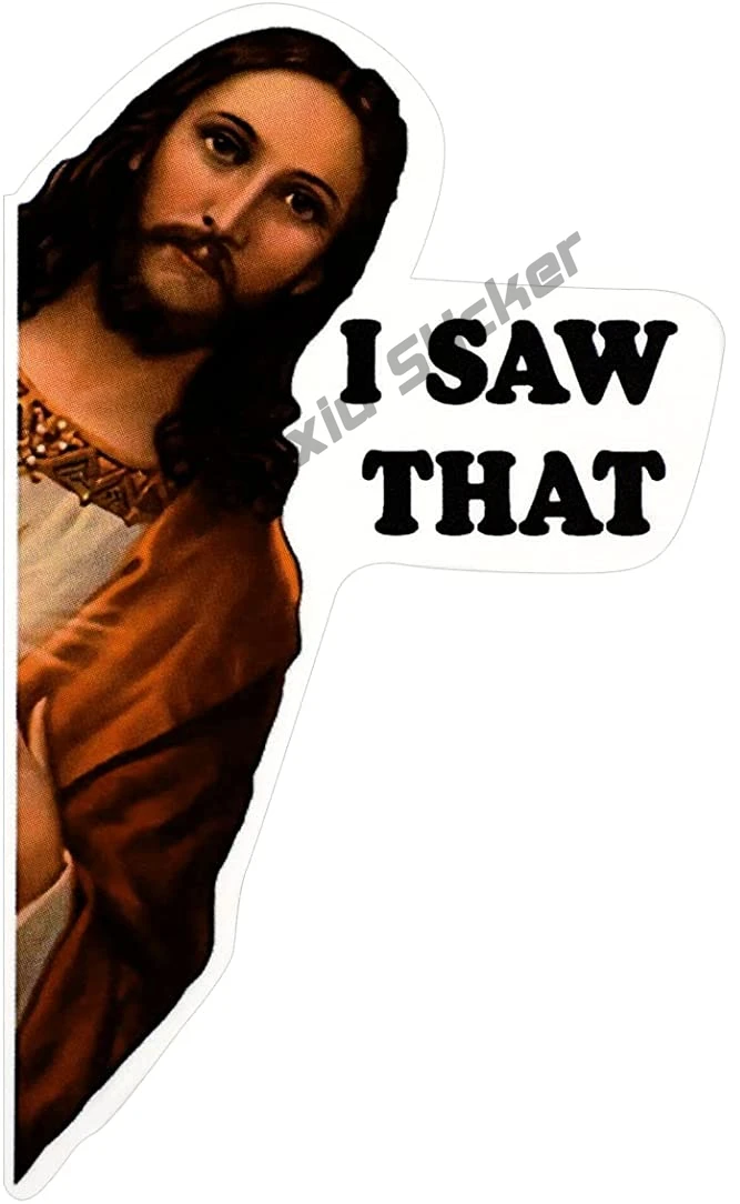 

Car Stickers Funny I Saw That Jesus Vinyl Sticker Do You Follow Jesus Waterproof Stickers Window Bumper Stickers Laptops Phone
