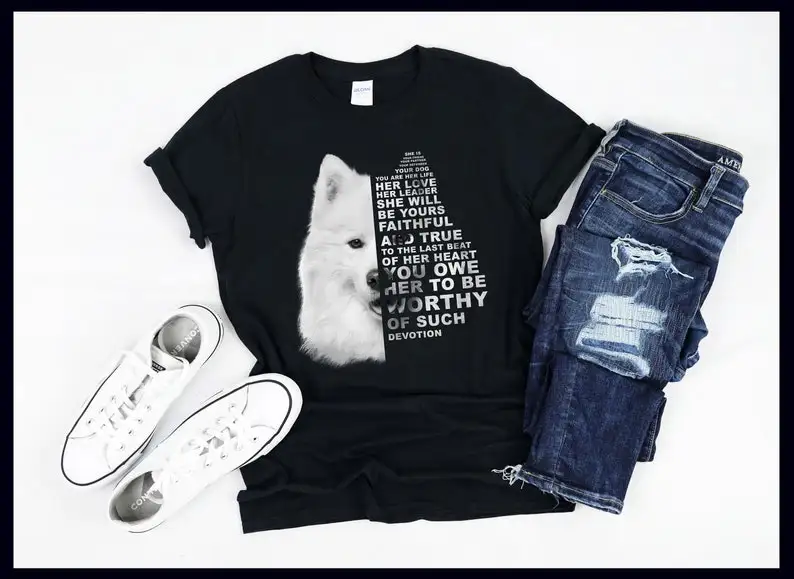 

She Is Your Friend Your Partner Your Defender Your Dog | Samoyed | Dog Lover Quote | Dogs | T-Shirt