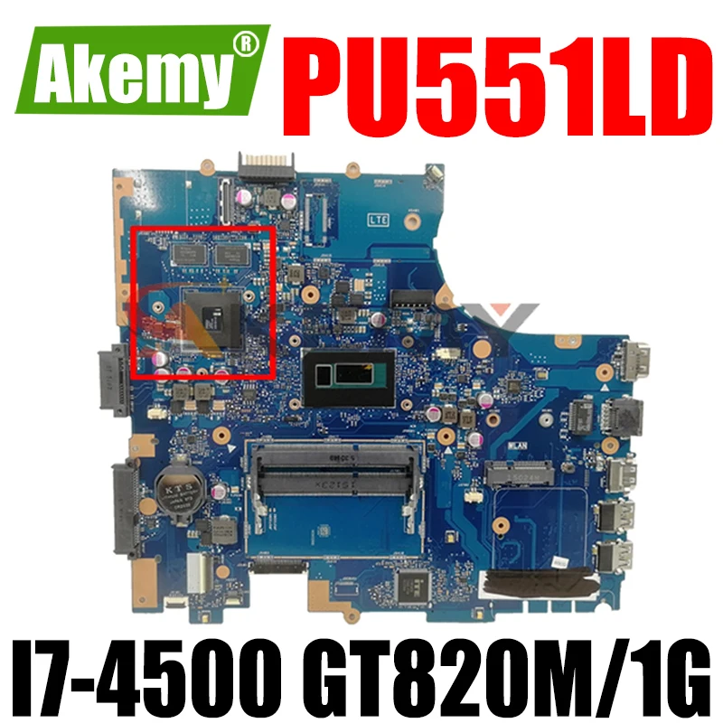 

Материнская плата Akmey PU551LD REV2.0/2,1 I7-4500CPU GT820M/1G Материнская плата Asus PU551L PU551LA PU551LD PRO551L материнская плата для ноутбука