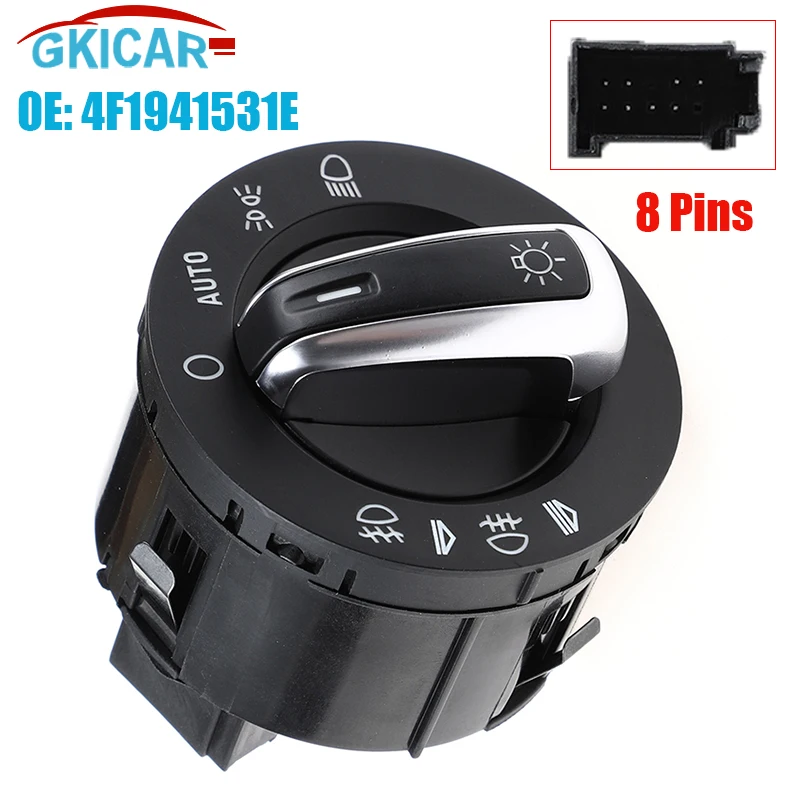 

4F1941531E 8 Pins Headlight Switch 4F1941531D 4FD941531A 1822023 For Audi A3 S3 A6 C6 4F S6 RS6 Q7 A6 4F Avant