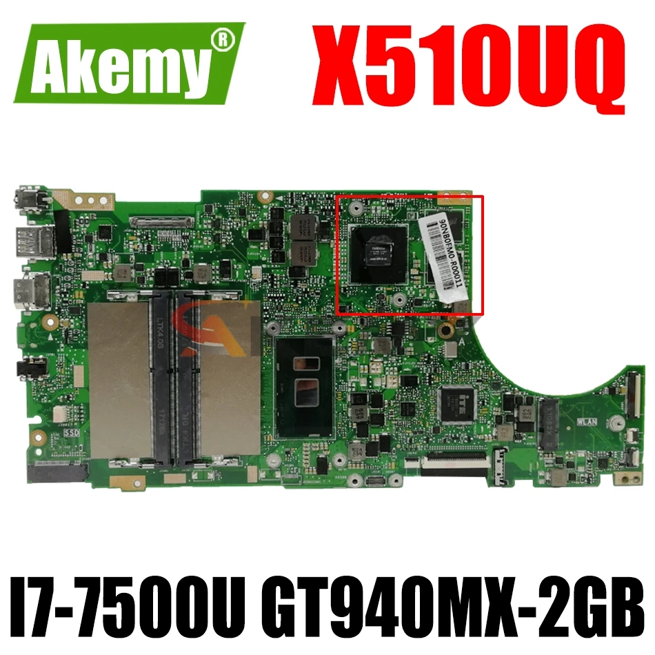 

AKEMY X510UQ Laptop motherboard for ASUS X510UR X510URO X510UNR X510U S5100UR S5100U original mainboard I7-7500U GT940MX-2GB