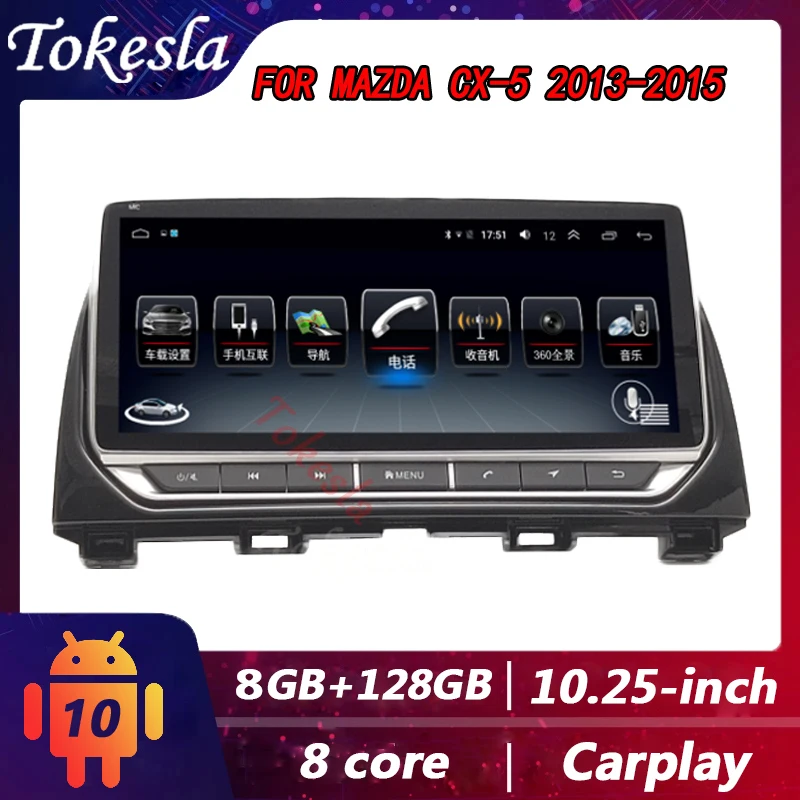 

Tokesla For Mazda CX-5 CX5 Android Car Radio Multimedia Dvd Player Touch Screen Stereo Receiver 2 Din Gps Navigation Carplay MP5